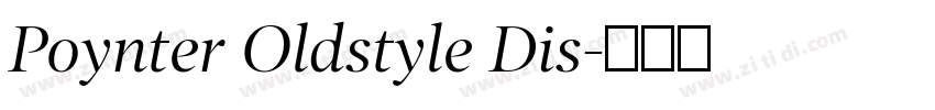 Poynter Oldstyle Dis字体转换